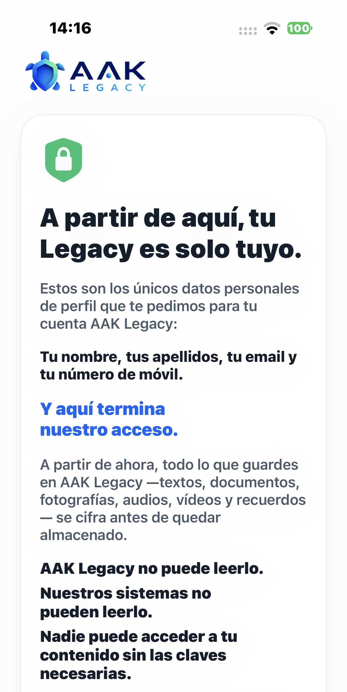 Pantalla de AAK Legacy: A partir de aquí, tu Legacy es solo tuyo. Y aquí termina nuestro acceso.